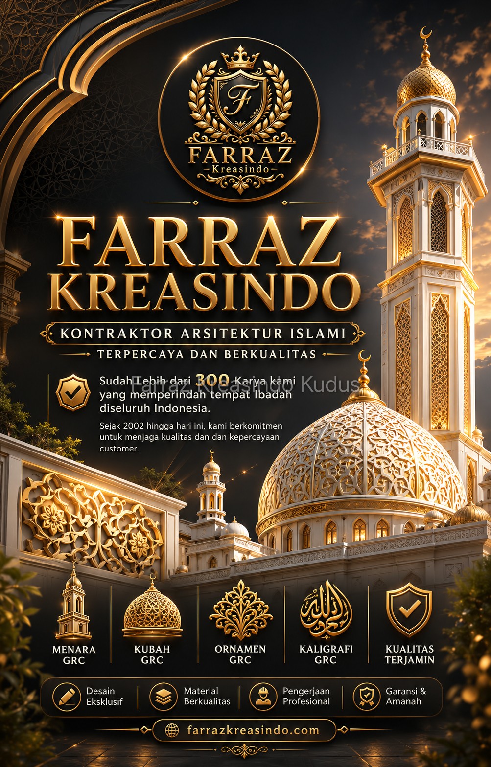 Farraz Kreasindo, Kontraktor Arsitektur Islami